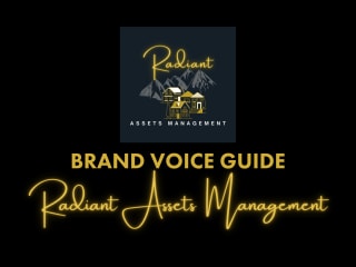 Radiant Assets Management Brand Voice Guide