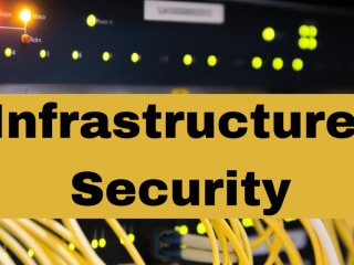What is Infrastructure Security?