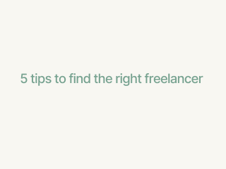Tips on finding the right freelancer for the job 