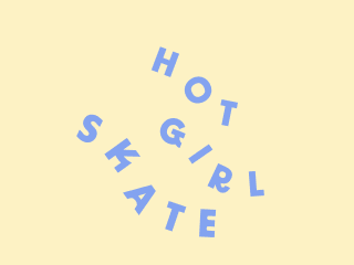 Hot Girl Skate
