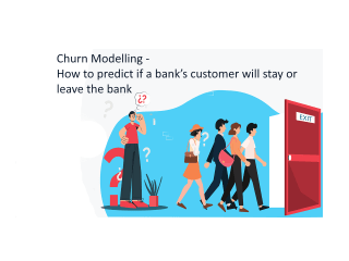 Churn Modelling - How to predict if a bank’s customer will stay 