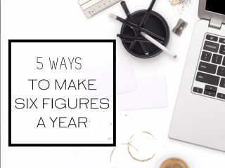How To Make Six Figures Blog 