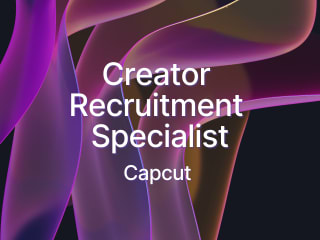 Creator Recruitment Specialist at CapCut