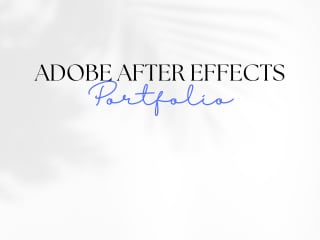 Adobe After Effects Portfolio