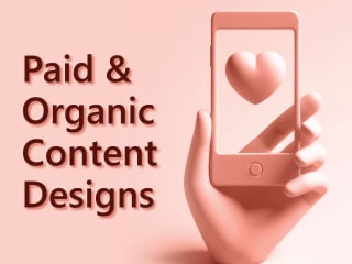 Paid and organic content designs