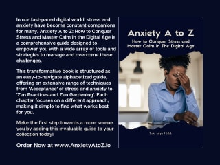 Anxiety A to Z: How to Conquer Stress and Master Calm (E-Book)