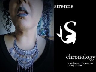 Chronology - The Best of Sirenne 2005 - 2020, by Sirenne
