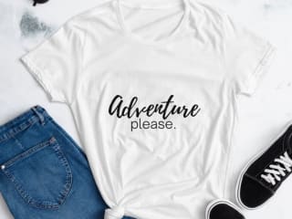 Adventure Please Quote Women’s T-shirt Gift for Travel | Etsy