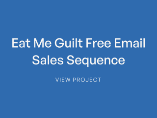 Eat Me Guilt Free Sales Sequence