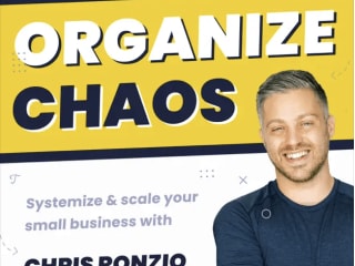 B2B Podcast - Organize Chaos w/Chris Ronzio