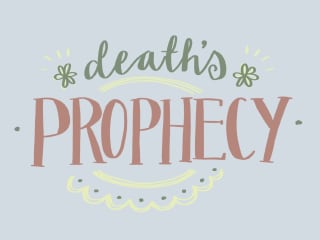 Death’s Prophecy - Poem