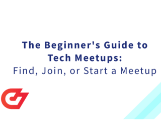 The Tech Meetups Guide: How to Find, Join, or Start a Meetup