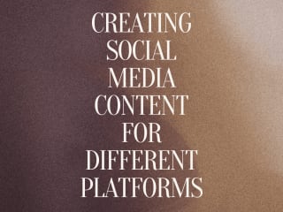 CREATING SOCIAL MEDIA CONTENT FOR DIFFERENT PLATFORMS 