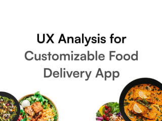 UX Study for customizable food delivery app