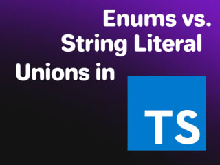 Enums vs. String Literal Unions in TypeScript