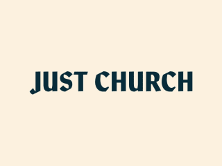 Just Church