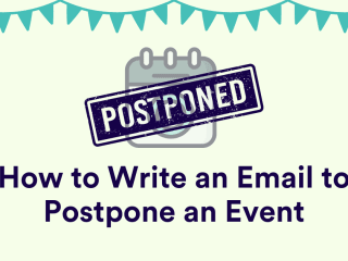 How to Write an Email to Postpone an Event