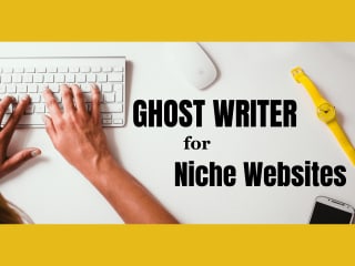 Ghost Writer for Various Niche Websites