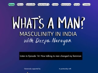 Deepa Narayan | Whats a Man | Podcast
