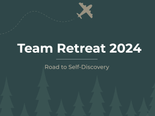 Team Retreat 2024: Road to Self Discovery