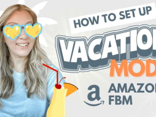 How to set up Vacation Mode — Jeanette Steele Amazon Seller Res…