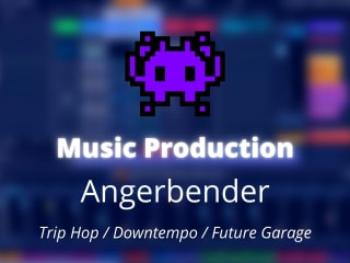 [Music Production] Angerbender