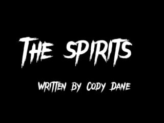 The Spirits: A cleverly crafted horror story.