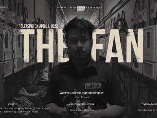 The Fan | Tenth Floor Mediaworks | Zero Budget Short Film | An …