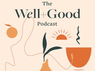 The Well+Good Podcast