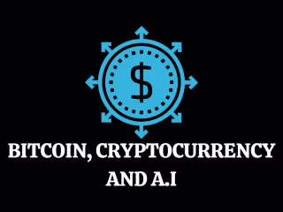 Bitcoin, Cryptocurrency And A.I