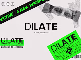 DILATE SS21 - Fashion Branding Project