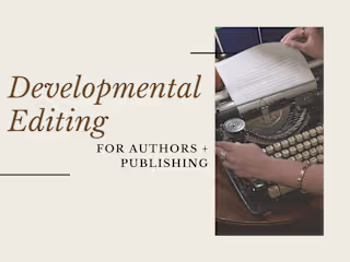 No. 2: Developmental and Literary Editing