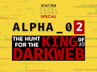 Alpha_02: The Hunt for The King Of Darkweb