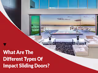 What Are The Different Types Of Impact Sliding Doors?