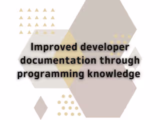 Improved developer documentation through programming knowledge