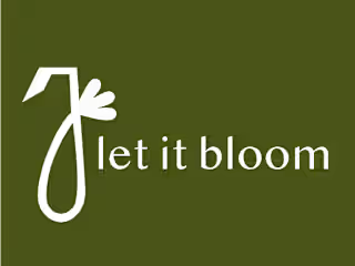 let it bloom