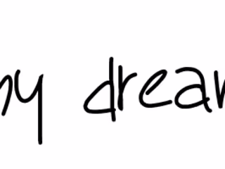 My Dreams