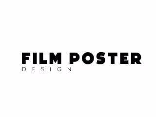 FILM POSTER DESIGN
