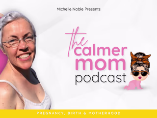 Podcast Production - The Calmer Mom
