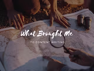 How I Discovered the World of Content Writing