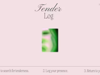 Tender Log