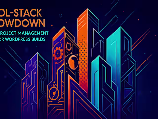Tool-Stack Showdown: Top 5 Project Management Apps for WordPress Builds