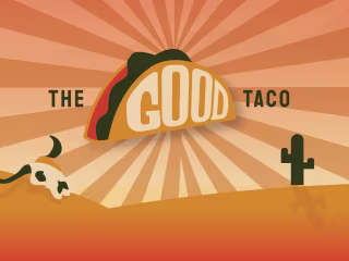 The Good Taco