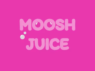 Moosh Juice