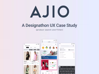UX case study | A Designathon Case Study on AJIO