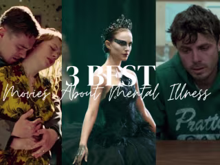What are the three best movies about mental illness?