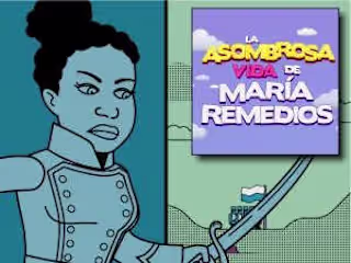 La Asombrosa Vida de María Remedios