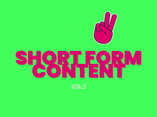 Short Form Content 