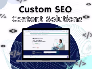 Maximize Your Impact: Custom SEO Content Solutions