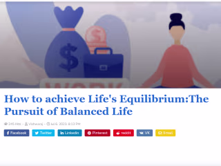 How to achieve Life's Equilibrium:The Pursuit of Balanced Life